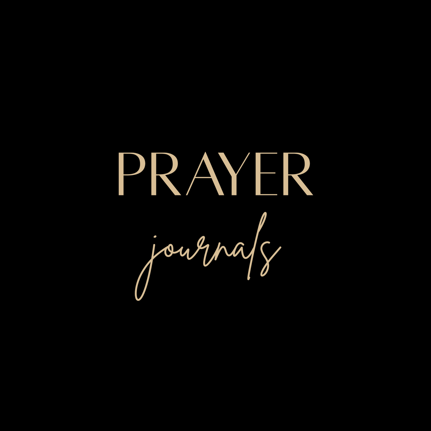 Prayer Journals